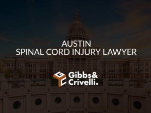Austin Spinal Cord Injury Lawyer