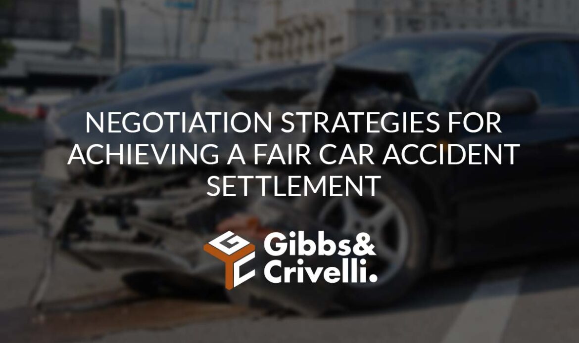 Negotiation Strategies for Achieving a Fair Car Accident Settlement | Slingshot Law