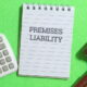 Premises liability legal concept with gavel and notes about property owner responsibilities