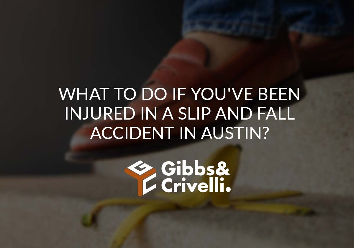 What to Do if You're Injured in a Slip and Fall Accident in Austin?